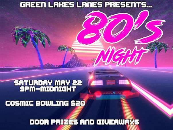 80s night Green Lakes Lanes